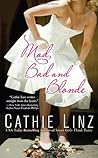 Mad, Bad and Blonde by Cathie Linz