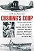 Cushing's Coup