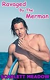 Ravaged by the Merman