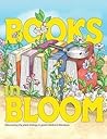 Books in Bloom