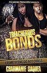 Treacherous Bonds