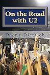 On the Road with U2: my musical journey
