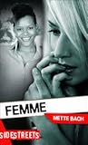 Femme by Mette Bach