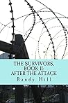 The Survivors, Book II: After The Attack