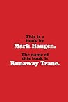 Runaway Trane Runaway Trane