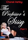 The Professor's Sissy