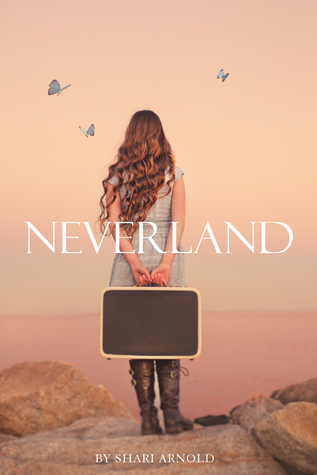 Neverland By Shari Arnold