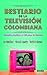 Bestiario de la televisión Colombiana
