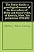 The Fowler family: a genealogical memoir of the descendants of Philip and Mary Fowler, of Ipswich, Mass. Ten generations: 1590-1882
