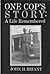 One Cop's Story: A Life Remembered