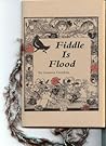 Fiddle Is Flood by Lauren Gordon Fiddle Is Flood by Lauren Gordon