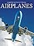 Airplanes by Snapshot Picture Library