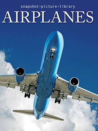 Airplanes (Snapshot Picture Library)
