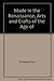 Made in the Renaissance, Arts and Crafts of the Age of Explor... by Christine   Price