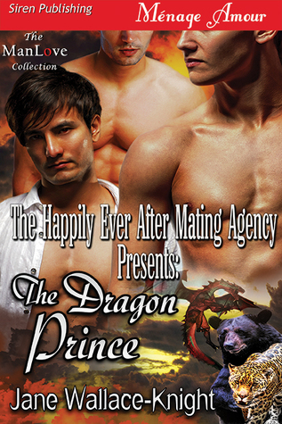 The Dragon Prince (The Happily Ever After Mating Agency, #3)
