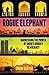 Rogue Elephant: Harnessing the Power of India's Unruly Democracy