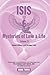 Isis Mysteries of Love & Life Volume II: Channelled communications and teachings from The Angelic Light Being, Isis with Osiris and Thoth