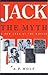 Jack the Myth: A New Look a...