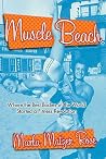 Muscle Beach: Whe...