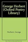 George Herbert: A Selection of His Finest Poems