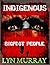 INDIGENOUS: Bigfoot People