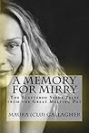 A Memory for Mirry: The Scattered Seeds Tales from the Great Melting Pot Collection (The Scattered Seeds Collection, Book 3)