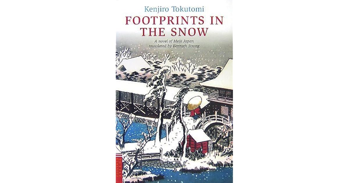 Footprints In The Snow by Kenjirō Tokutomi