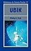 Ubik by Philip K. Dick