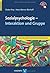 Sozialpsychologie – Interaktion und Gruppe (Bachelorstudium Psychologie) (German Edition)