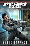 Stalker's Exile (The Solitude Saga, #3) Stalker's Exile (The Solitude Saga, #3)