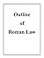 Outline of Roman Law