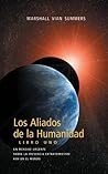 Book cover for Los Aliados de la Humanidad Libro Uno