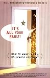 Its All Your Fault by Bill Robinson