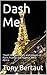 Dash Me!: "Dash Me" Has sto...