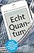 Echt quantum