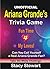 Unofficial Ariana Grande`s Trivia Game.: Fun Time for My Loves! (Marshmallow white Challenge Book 2)