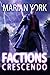 Factions: Crescendo