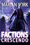 Factions: Crescendo