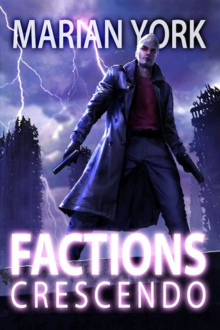 Factions: Crescendo