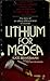 Lithium for Medea