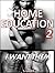 Home Education 2: They Want Me Taboo (Taboo Twins)