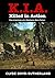 K.I.A.: Killed in Action: The Adventures of a Rhodesian Bush Patrol