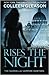 Rises The Night (The Gardella Vampire Chronicles, #2)