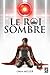Le Roi sombre by Oren Miller