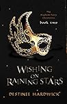 Wishing on Raining Stars (The Mayhem Fairy Chronicles, #2)