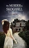The Skoghall Mystery Series Book 1