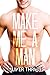 Make Me a Man