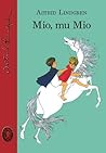 Mio, mu Mio by Astrid Lindgren