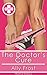 The Doctor's Cure: Medical Erotica (The Doctor's Orders Series Book 1)