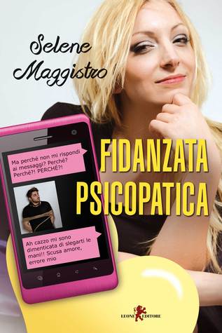 Fidanzata psicopatica (Paperback)